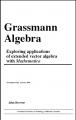 Small book cover: Grassmann Algebra