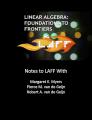 Small book cover: Linear Algebra: Foundations to Frontiers