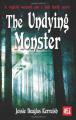 Book cover: The Undying Monster: A Tale of the Fifth Dimension