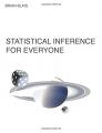 Book cover: Statistical Inference for Everyone