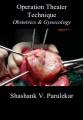 Book cover: Operation Theater Techniques: Obstetrics and Gynecology