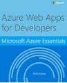 Book cover: Microsoft Azure Essentials: Azure Web Apps for Developers