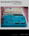 Book cover: Introduction to Arduino: A Piece of Cake