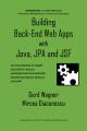 Book cover: Building Back-End Web Apps with Java, JPA and JSF