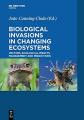 Book cover: Biological Invasions in Changing Ecosystems