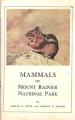 Book cover: Mammals of Mount Rainier National Park