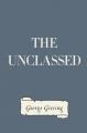 Book cover: The Unclassed