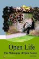 Book cover: Open Life: The Philosophy of Open Source