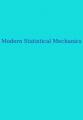 Book cover: Modern Statistical Mechanics