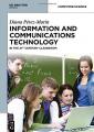 Book cover: Information and Communications Technology in the 21st Century Classroom