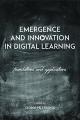 Book cover: Emergence and Innovation in Digital Learning: Foundations and Applications