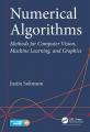 Book cover: Numerical Algorithms: Methods for Computer Vision, Machine Learning, and Graphics