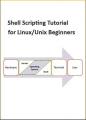Small book cover: Shell Scripting Tutorial for Linux/Unix Beginners