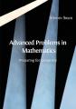 Book cover: Advanced Problems in Mathematics: Preparing for University