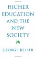 Book cover: Higher Education and the New Society
