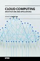 Small book cover: Cloud Computing: Architecture and Applications