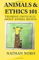 Book cover: Animals and Ethics 101