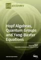 Small book cover: Hopf Algebras, Quantum Groups and Yang-Baxter Equations
