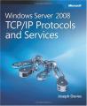 Book cover: Windows Server 2008 TCP/IP Protocols and Services