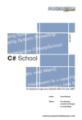 Book cover: C# School: 14 lessons to get you started with C# and .NET