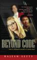Book cover: Beyond Code: Learn to Distinguish Yourself in 9 Simple Steps