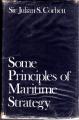 Book cover: Some principles of maritime strategy