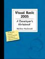 Book cover: Visual Basic 2005: A Developer's Notebook