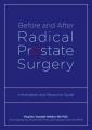 Book cover: Before and After Radical Prostate Surgery: Information and Resource Guide