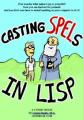 Small book cover: Casting Spells in Lisp