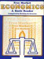 Book cover: Free Market Economics: A Basic Reader