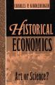 Small book cover: Historical Economics: Art or Science?