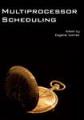Small book cover: Multiprocessor Scheduling, Theory and Applications