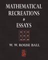 Book cover: Mathematical Recreations and Essays