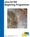 Book cover: Java for the Beginning Programmer