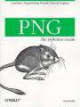 Book cover: PNG: The Definitive Guide