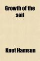 Book cover: The Growth of the Soil