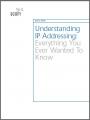 Small book cover: Understanding IP Addressing: Everything You Ever Wanted To Know