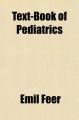 Book cover: Text-Book of Pediatrics