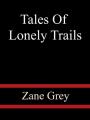 Book cover: Tales Of Lonely Trails