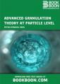 Small book cover: Advanced Granulation Theory at Particle Level