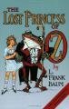 Book cover: The Lost Princess of Oz [Audio Book]