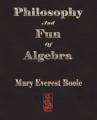 Book cover: Philosophy and Fun of Algebra