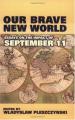 Book cover: Our Brave New World: Essays on the Impact of September 11