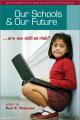 Book cover: Our Schools and Our Future: Are We Still at Risk?