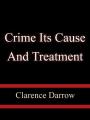 Book cover: Crime: Its Cause and Treatment