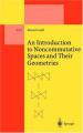Book cover: An Introduction to Noncommutative Spaces and their Geometry