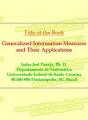 Book cover: Generalized Information Measures and Their Applications