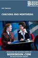 Book cover: Coaching and Mentoring