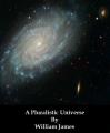 Book cover: A Pluralistic Universe
