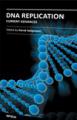 Book cover: DNA Replication: Current Advances